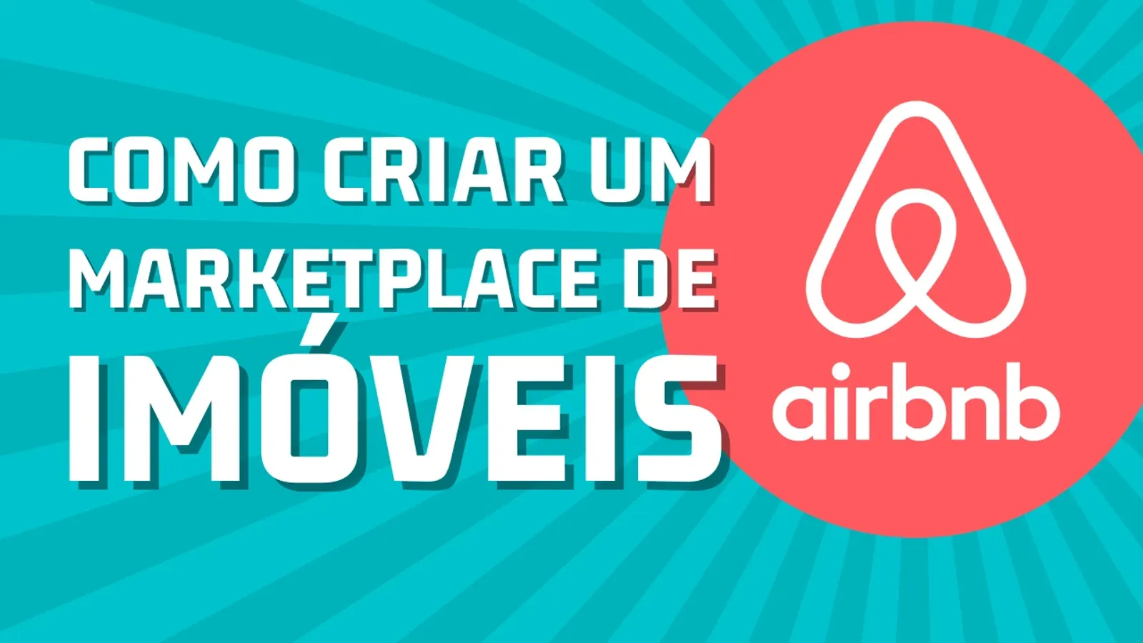 Tutorial – Criando um App de Aluguel de Imóveis como o AirBNB (com Bubble.io)