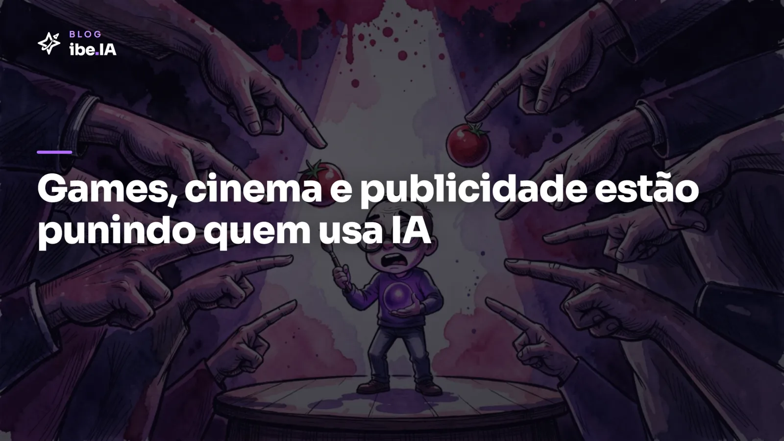 Games, cinema e publicidade estão punindo quem usa IA: os cases e o que separa o rechaço do aplauso