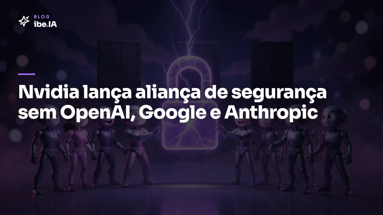 Nvidia lança a Open Secure AI Alliance: 37 empresas entram, mas sem OpenAI, Google e Anthropic