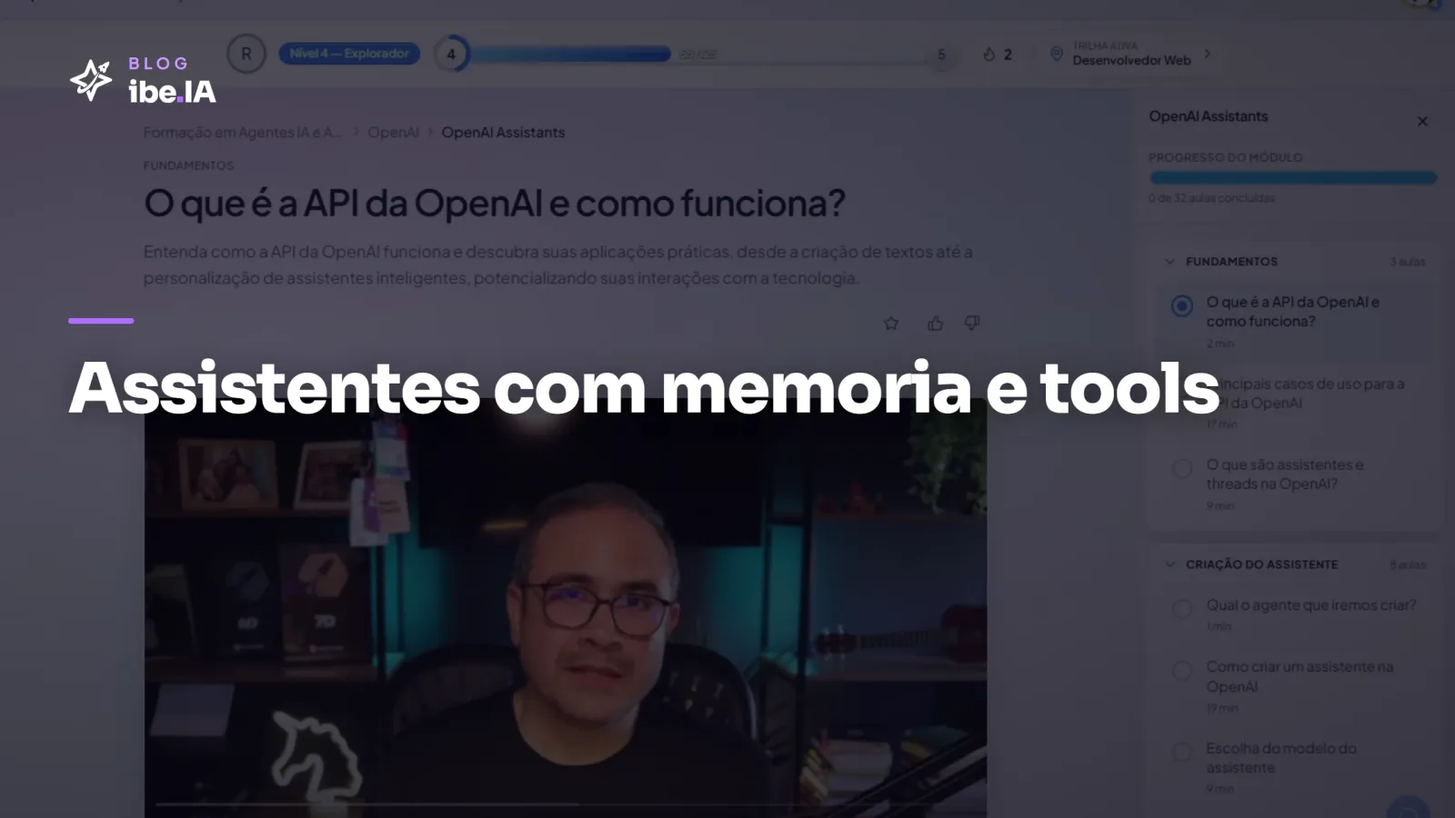 OpenAI Assistants: o módulo de assistente com memória, tools e arquivo no ibe.IA