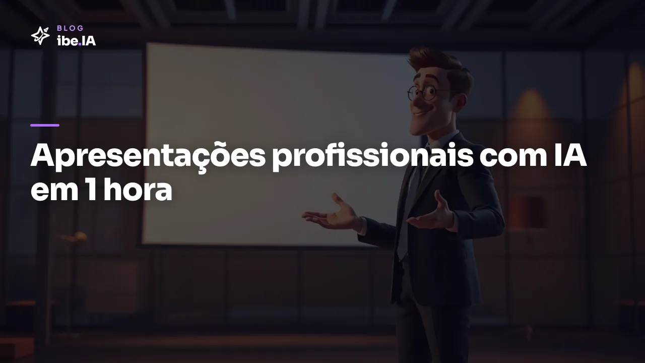 Como criar apresentações profissionais com IA: o caminho de estrutura ao design em 1 hora