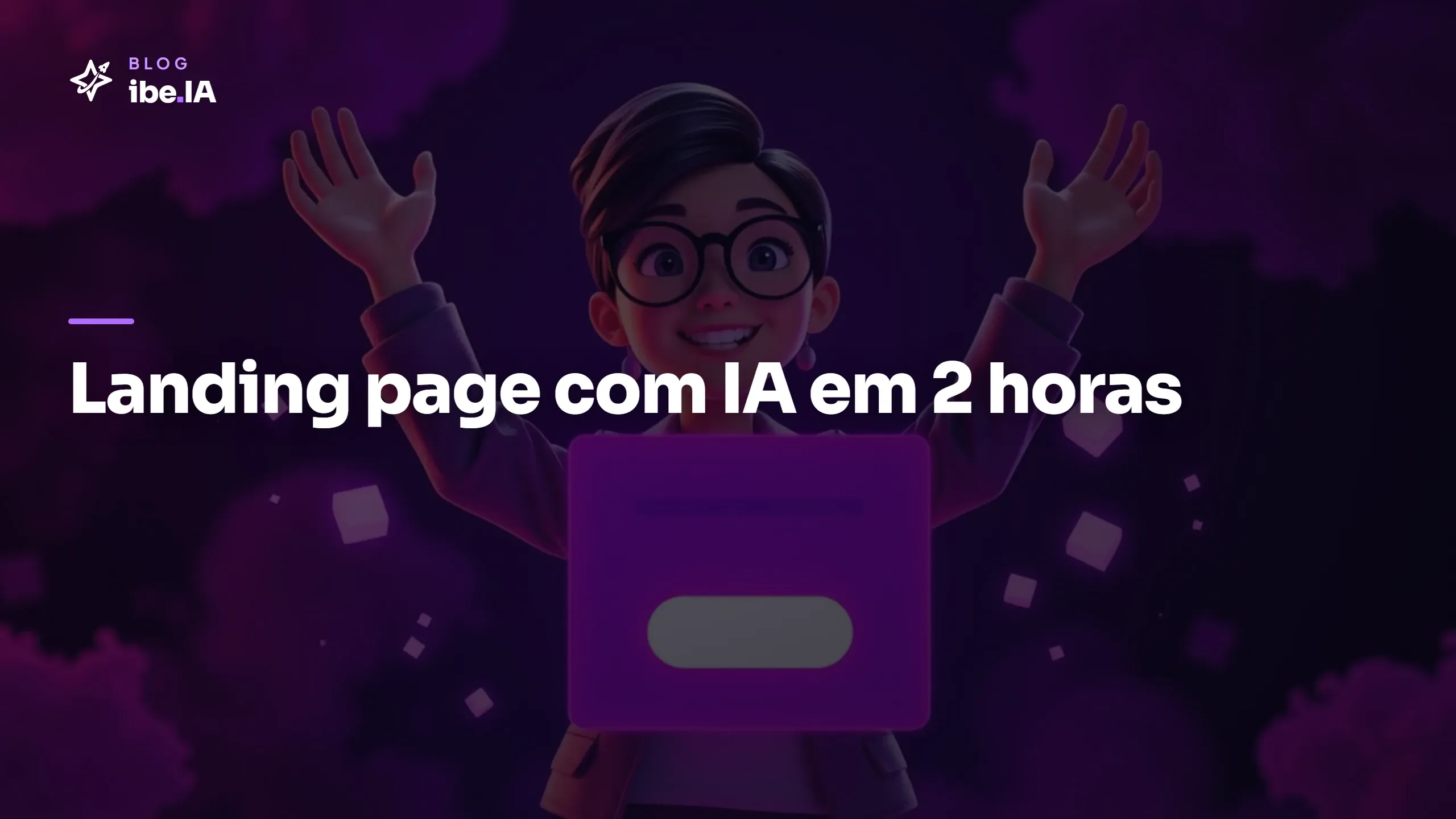 Como criar landing page com IA do zero ao link publicado