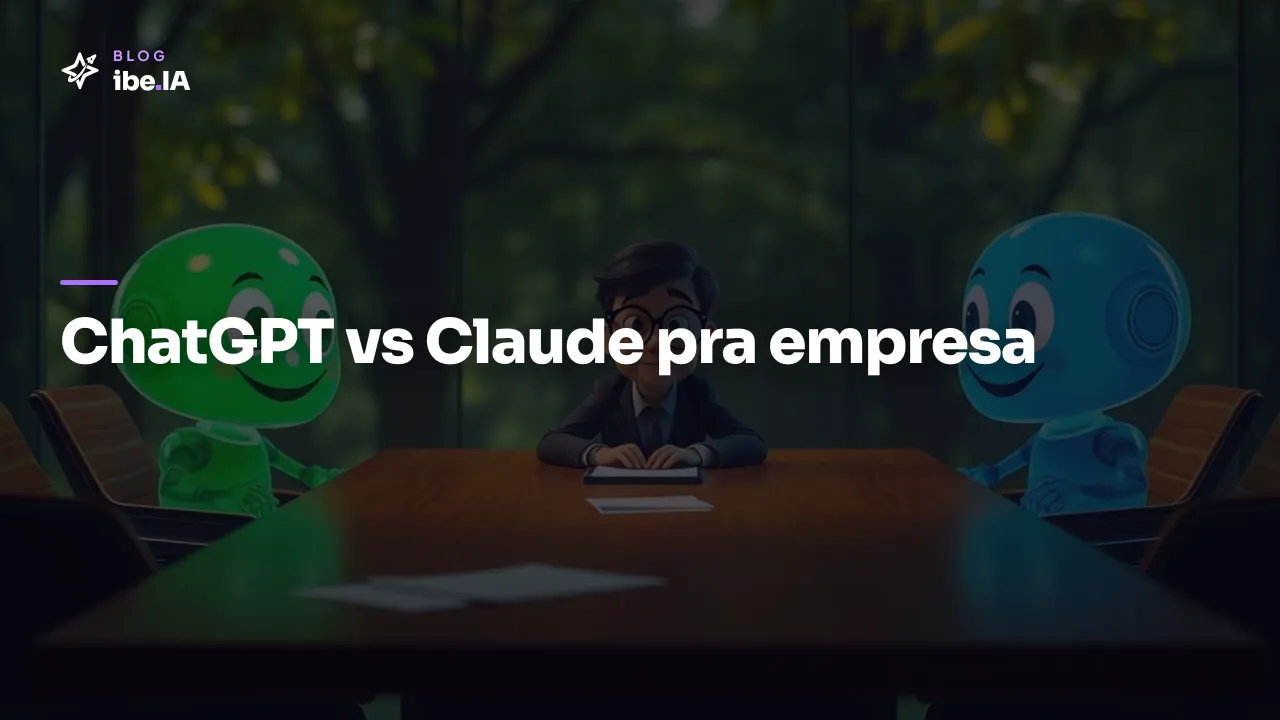 ChatGPT vs Claude pra empresa: qual escolher em 2026