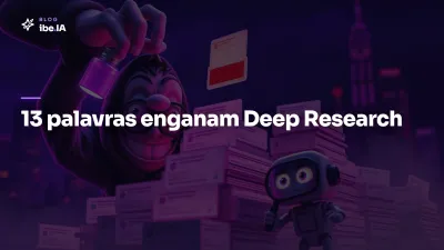 13 palavras enganam Deep Research: entenda o ataque WARP que preocupa pesquisadores