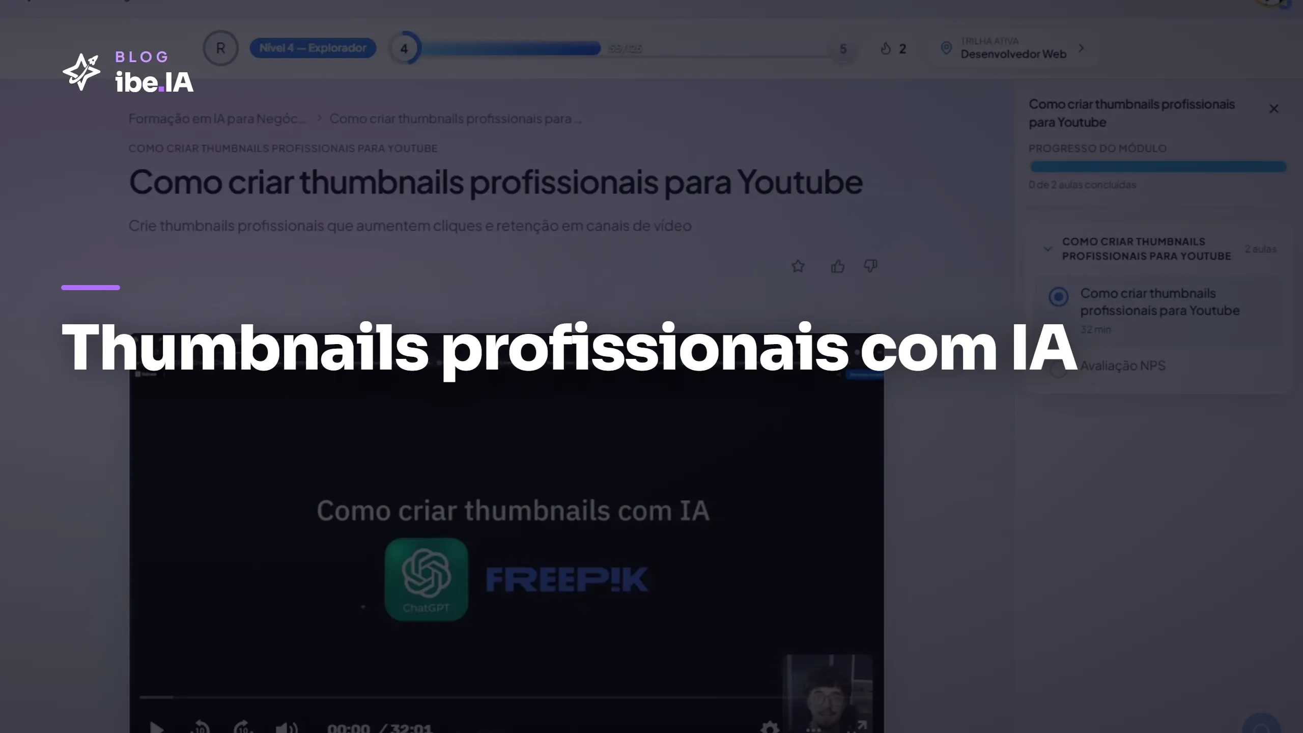 Capa do módulo Thumbnails Profissionais com IA na plataforma do ibe.IA com o player de vídeo e o índice do módulo no painel lateral.