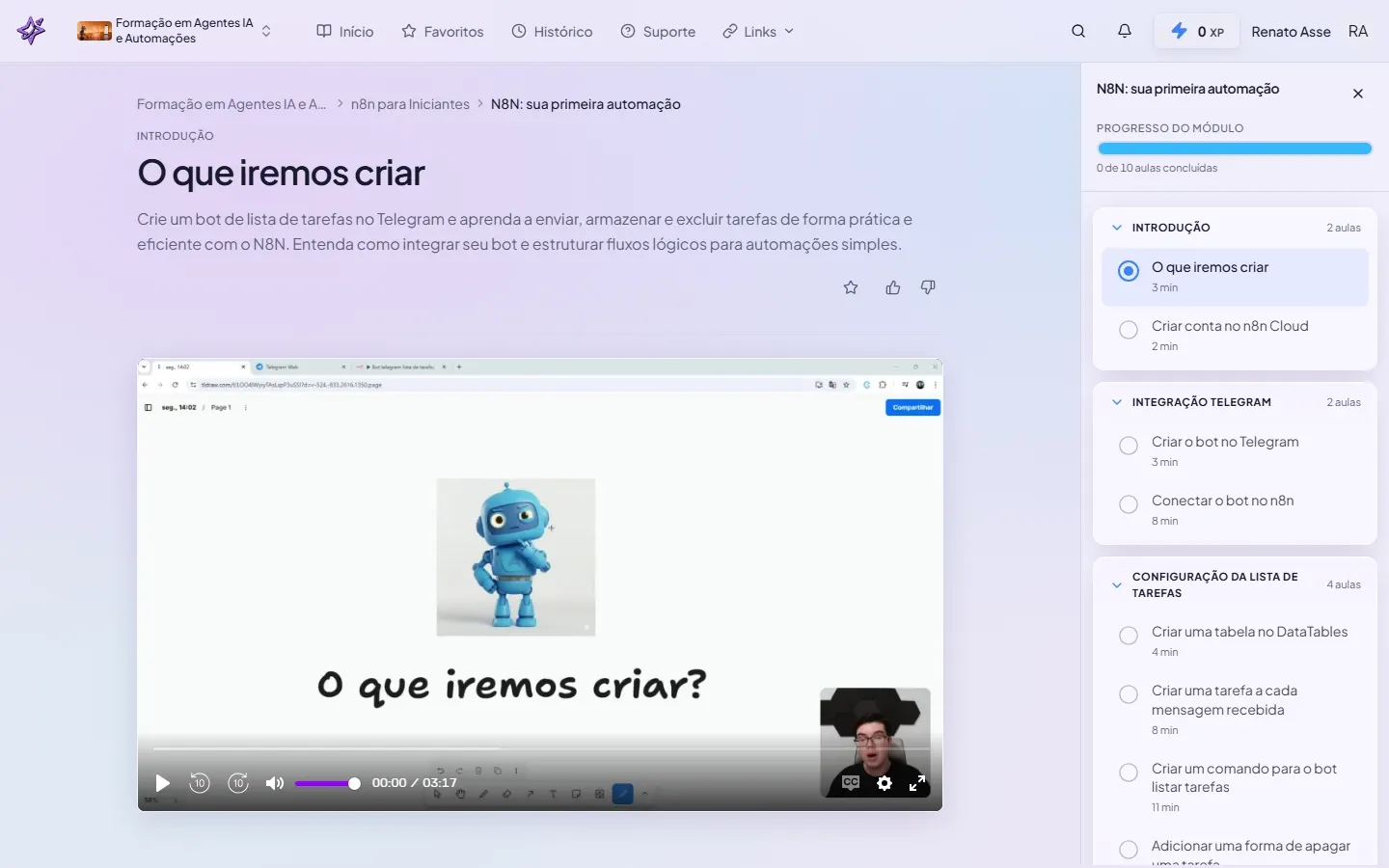 Página do módulo Sua Primeira Automação dentro da plataforma ibe.IA, mostrando a estrutura das aulas