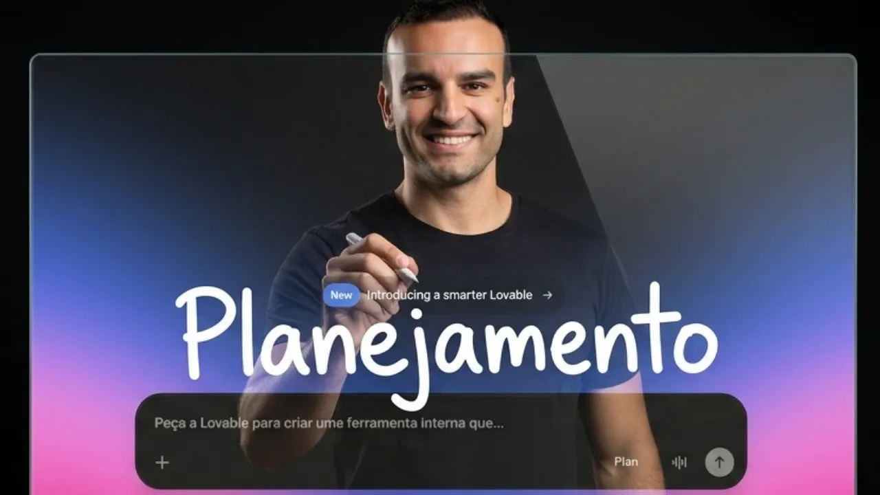 Planejamento no Lovable: de ideias soltas a apps prontos